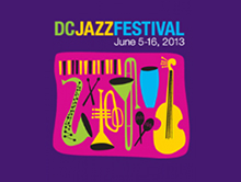 The DC Jazz Festival 2013
